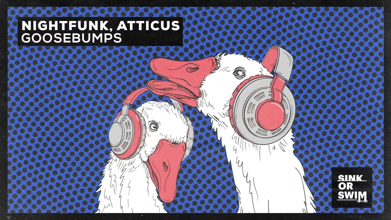Watch NightFunk, Atticus - Goosebumps (Official Audio) on YouTube Watch NightFunk, Atticus - Goosebumps (Official Audio) on YouTube