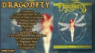 DRAGONFLY - Domine (FULL ALBUM)