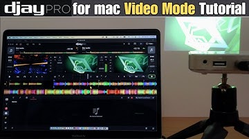 Djay Pro for Mac Video Mode Tutorial