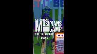 Musicians Camp 2020 - Week 2 Live Stream Show!