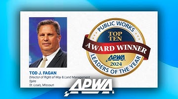 2024 APWA Top 10 Public Works Leaders: Tod J.  Fagan