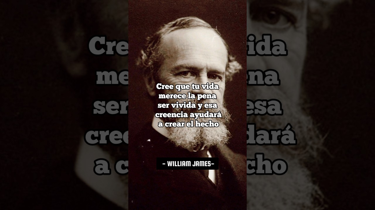 Frases Filosóficas de (WILLIAM JAMES). #suscribete #shorts  #frasesfilosoficas 