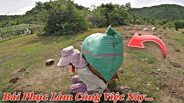 KÍNH PHỤC người đàn bà sống trong rừng hoang vắng làm việc này…