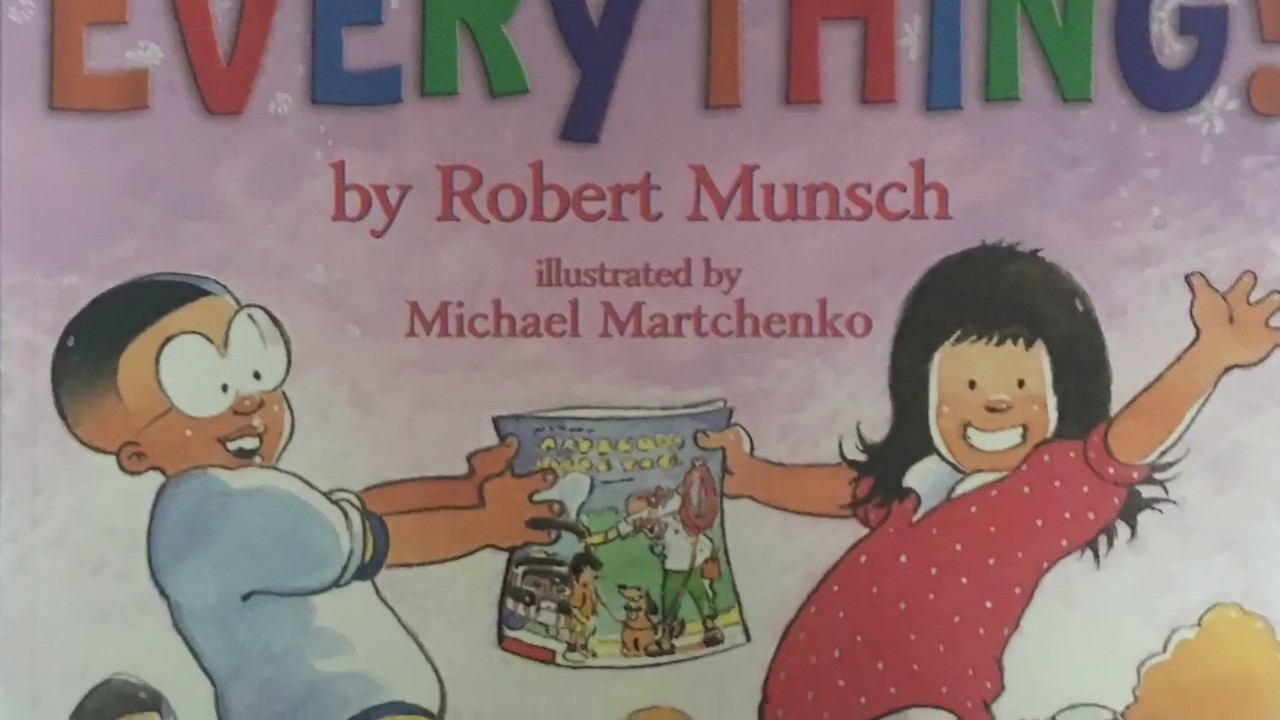 We Share Everything! By Robert Munsch 