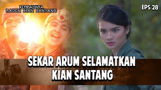 Download Lagu Sekar Arum Selamatkan Kian Santang! | KEMBALINYA RADEN KIAN SANTANG | EPS.28 | PART (1/4) MP3 Download Lagu Sekar Arum Selamatkan Kian Santang! | KEMBALINYA RADEN KIAN SANTANG | EPS.28 | PART (1/4) MP3