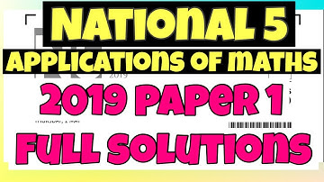 2019 National 5 Applications Of Maths Paper 1 Full Solutions