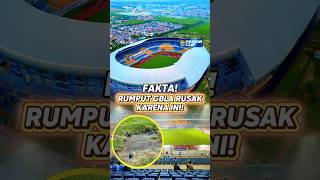 Fakta Lapangan Gbla Jadi Belang