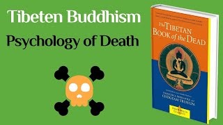 The Tibetan Book of the Dead - Summary