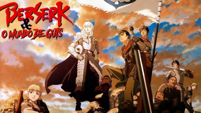 Berserk - Todas as adaptações de anime e filmes em ordem cronológica -  Critical Hits