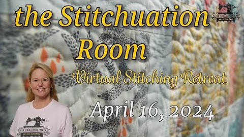 Prepping Binding, The Stitchuation Room, Virtual Stitching Retreat, 4-16-24