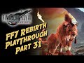 Red's Home! Final Fantasy VII Rebirth First Playthrough Part 31