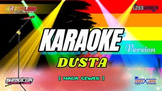Download lagu DUSTA - HAPPY LOSS - KARAOKE VERSION