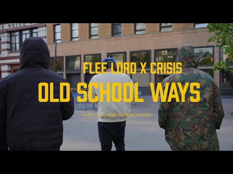 Flee Lord & Crisis - Old School Ways (Official Video) 