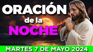 ORACIÓN de la NOCHE 7 de MAYO  ESCUCHA ESTOS SALMOS Y OBSERVA LO QUE PASA!