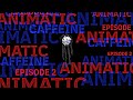 Animatic being a maniac for 5 minutes