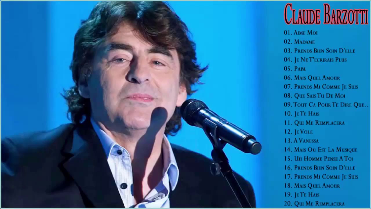 les chansons de claude barzotti gratuitement les chansons de claude barzotti gratuitement