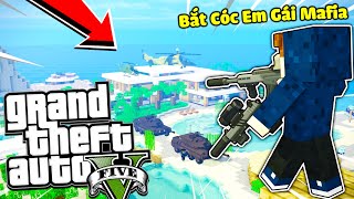 MINECRAFT GTA 5 Tập Đặc Biệt : JAYGRAY BẮT CÓC EM GÁI MAFIA TRÊN HÒN ĐẢO BÍ MẬT*ĐỘT NHẬP NHÀ AN TOÀN