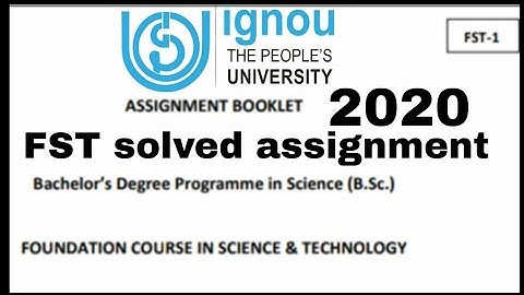 fst-01 solved assignment 2020/fst-01 solved assignment/fst solved assignment/ignou solved assignment