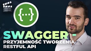SWAGGER 2 – BUDOWANIE, WERYFIKOWANIE I DOKUMENTOWANIE API - PRZYKŁADY