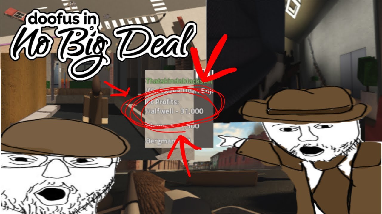 Doofus In No Big Deal Roblox A Compilation YouTube 