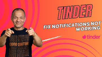 How to Fix Tinder Notifications Not Working on Android or iPhone!