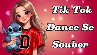 Dance se souber- [ Tik Tok ] 2025 💙