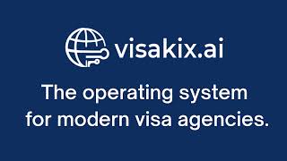 Visakix.ai : The operating system  for modern visa agencies