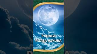 Pahala Puasa Sunah Asyura (10 Muharram)