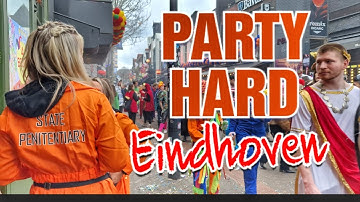 Party Hard in Eindhoven - Dutch Carnival in the Netherlands