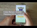 PGO: Como Baixar e Instalar Pokémon GO no Android - Facilmente no Brasil - APK