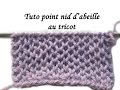 Tuto point nid dabeille petit rayon de miel au tricot honeycomb stitch knit