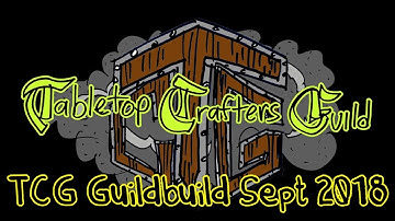📣Guild Build September 2018 📣You Want Me to Craft with What?