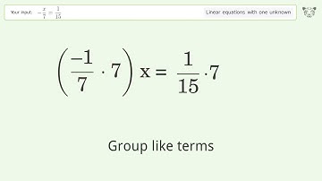 Solve -x/7=1/15: Linear Equation Video Solution | Tiger Algebra