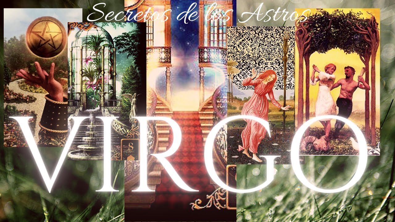 VIRGO♍ENTRA EN TU VIDA UNA NUEVA ENERGÍA MARAVILLOSA, AHORA ENTENDERÁS ...