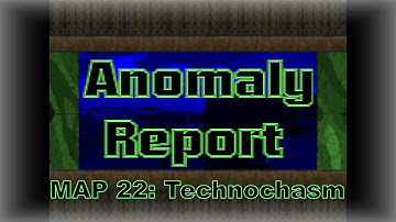 Doom 2: Anomaly Report walkthrough no commentary Map 22: Technochasm