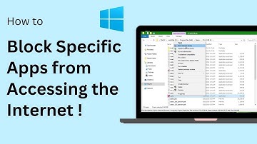How to Block Specific Apps from Accessing the Internet on Windows 11