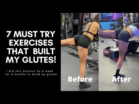 7 Best Glute Exercises That Transformed My Glutes | 6 months Apart!