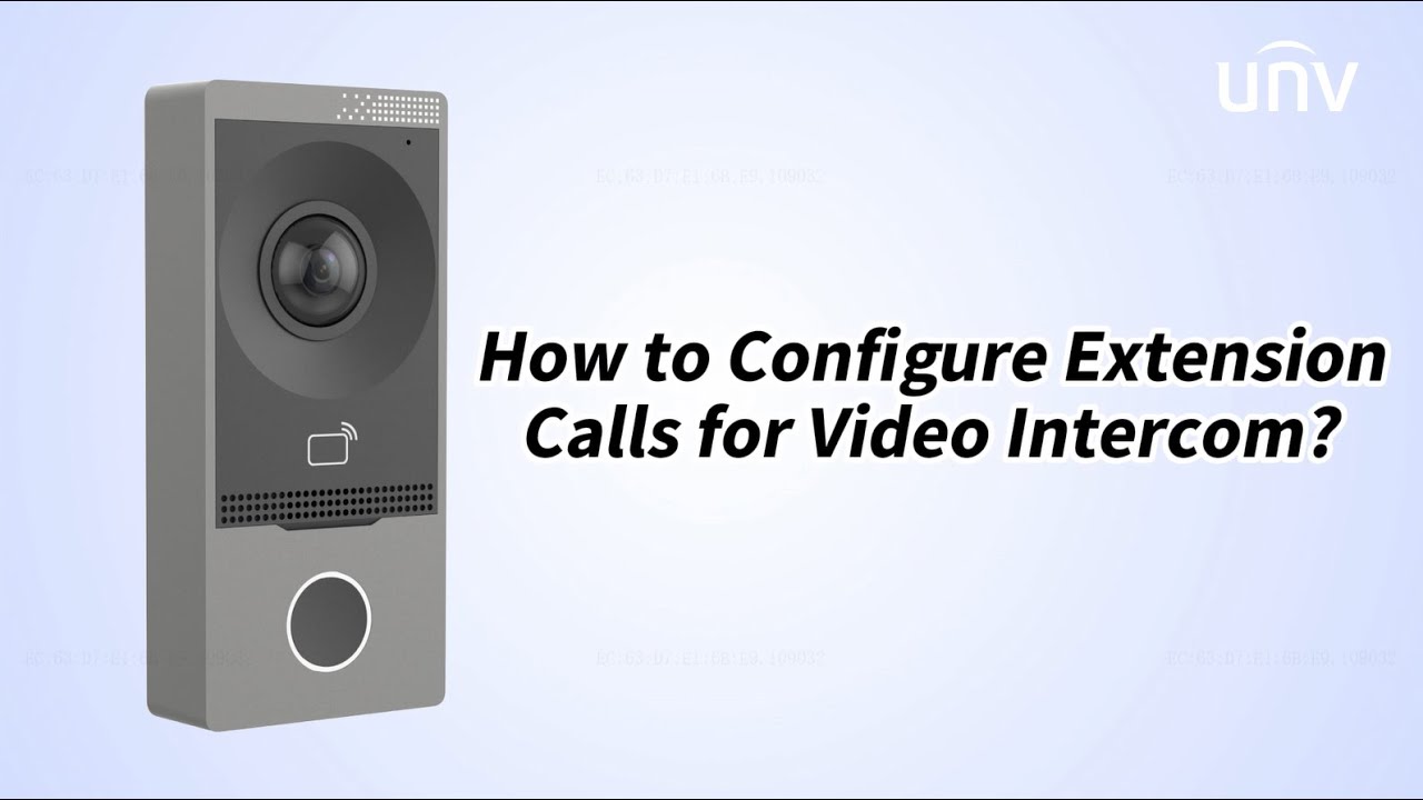 How to Configure Extension Calls for Video Intercom - YouTube