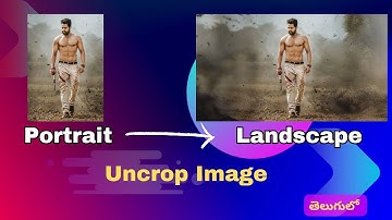 How to Uncrop Any Portrait Image to Landscape | Simple Steps (2025)