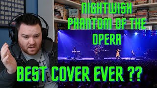HAS TO BE ONE OF THE BEST COVERS ! FIRST TIME HEARING - NIGHTWISH - PHANTOM OF THE OPERA [REACTION]