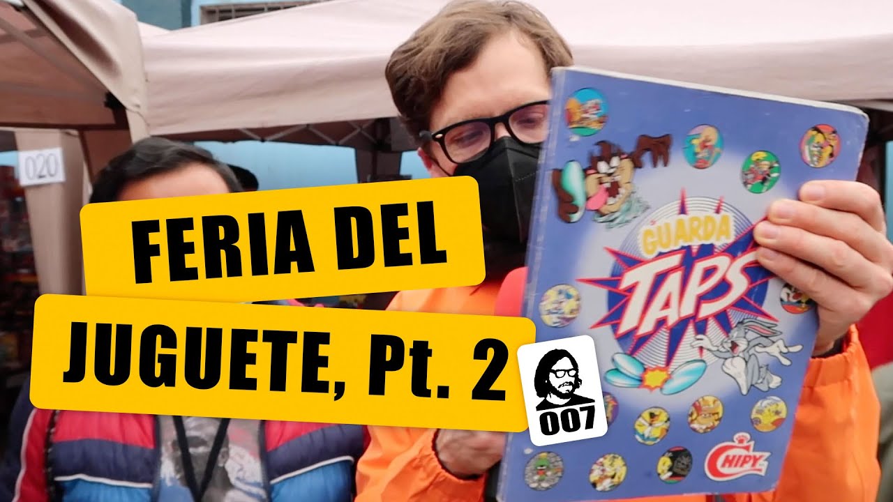 Feria del juguete, parte 2: Regresamos a la niñez de los 80s y 90s