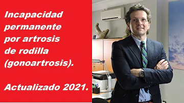 ¿La artrosis da derecho a una incapacidad permanente?