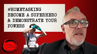 Become a Superhero & Demonstrate Your Powers | #HomeTasking #StayHome