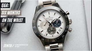 «Шесть месяцев на запястье» с часами Zenith Chronomaster Sport в главной роли. Вопросы, на которые вы хотите получить ответы.