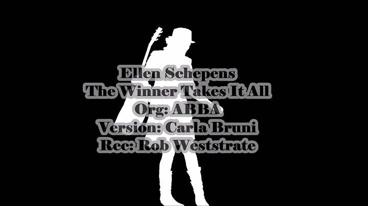 Ellen Schepens - The Winner Takes It All