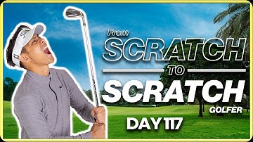 Starting From Scratch to be a Scratch Golfer - Day 117