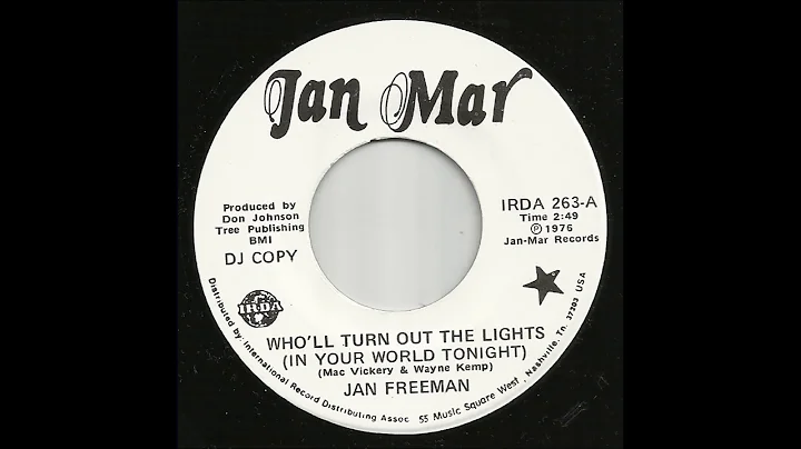 Jan Freeman - Who'll Turn Out The Lights (In Your ...