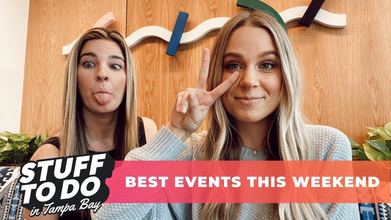 best-tampa-bay-events-this-weekend-feb-28th-mar-1st-youtube