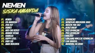 NEMEN | SISKA AMANDA | FULL ALBUM TERBARU