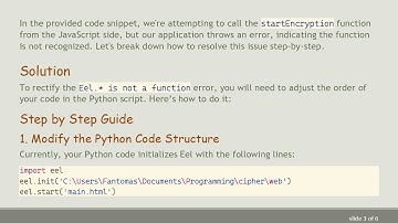 Solving the JavaScript Error: Eel.* is not a function in Your Web Application
